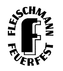 F FLEISCHMANN FEUERFEST