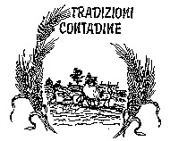 TRADIZIONI CONTADINE