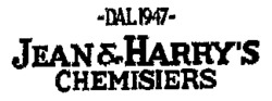 JEAN & HARRY'S CHEMISIERS