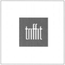 triffit