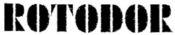 ROTODOR