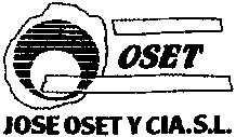 OSET JOSE OSET Y CIA. S.L.