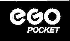 EGO POCKET