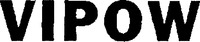 VIPOW