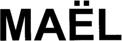 MAËL