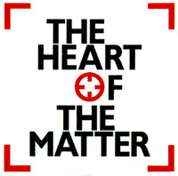THE HEART OF THE MATTER