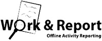 Work & Report Offline Activity Reporting