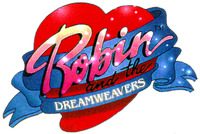 Robin and the DREAMWEAVERS