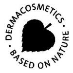 DERMACOSMETICS BASED ON NATURE