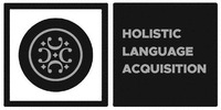 HOLISTIC LANGUAGE ACQUISITION