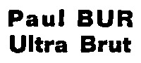 Paul BUR Ultra Brut