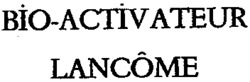 BIO-ACTIVATEUR LANCÔME