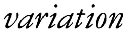 variation