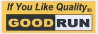 GOODRUN If You Like Quality