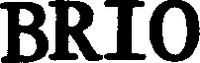 BRIO