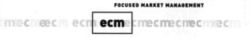 ecm FOCUSED MARKET MANAGEMENT