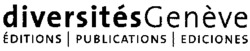 diversités Genève ÉDITIONS PUBLICATIONS EDICIONES
