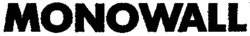 MONOWALL