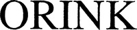 ORINK
