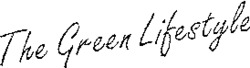The Green Lifestyle