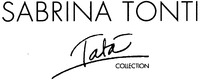SABRINA TONTI Tatá COLLECTION