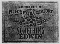 SOMETHING EDWIN