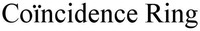 Coïncidence Ring