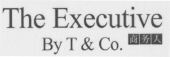 The Executive By T & Co.