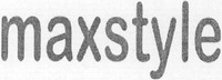 maxstyle
