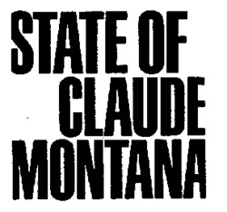 STATE OF CLAUDE MONTANA