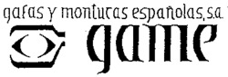 gafas y monturas españolas, s.a. game