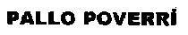 PALLO POVERRI