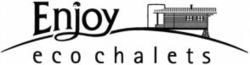 Enjoy ecochalets