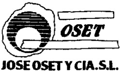 OSET JOSE OSET Y CIA. S.L.