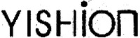 YISHION