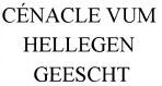 CÉNACLE VUM HELLEGEN GEESCHT