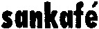 sankafé