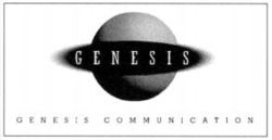 GENESIS GENESIS COMMUNICATION