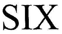 SIX