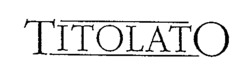 TITOLATO