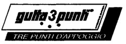 gutta 3 punti TRE PUNTI D'APPOGGIO