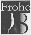 Frohe 8