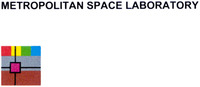 METROPOLITAN SPACE LABORATORY