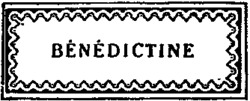 BÉNÉDICTINE