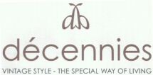 décennies VINTAGE STYLE - THE SPECIAL WAY OF LIVING