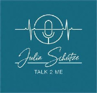 Julia Schütze TALK 2 ME