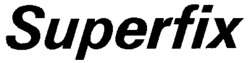 Superfix