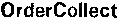 OrderCollect