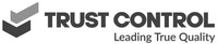 TRUST CONTROL Leading True Quality