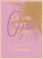 Oui La vie est belle L'EAU DE PARFUM D'EXCEPTION LANCÔME